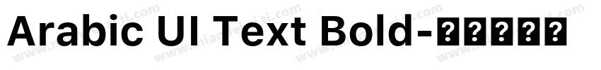 Arabic UI Text Bold字体转换